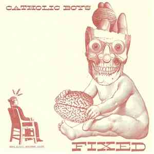 Catholic Boys - Fixed mp3 album