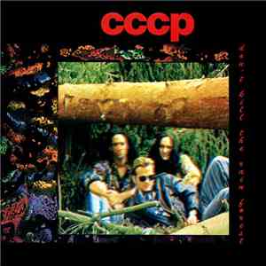 CCCP - Don't Kill The Rain Forest mp3 album
