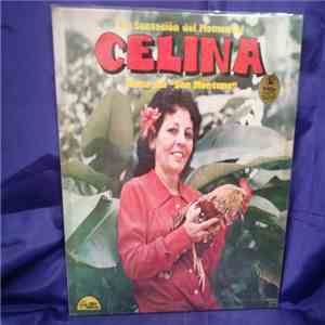 Celina - La Sensación Del Momento! Celina Reina Del "Son Montuno" mp3 album