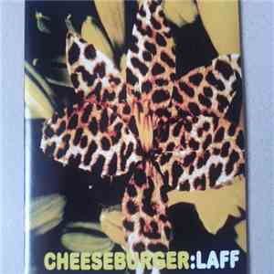Cheeseburger  - Laff mp3 album