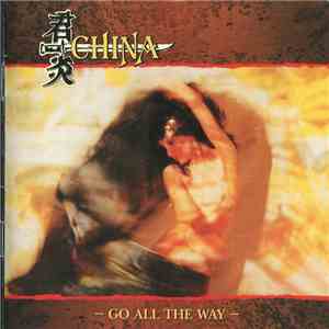 China  - Go All The Way mp3 album