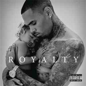 Chris Brown  - Royalty mp3 album