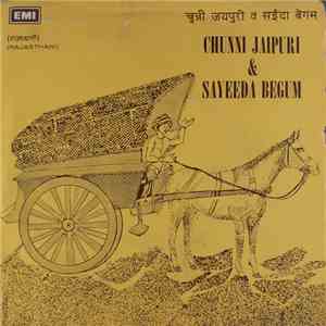 Chunni Jaipuri & Sayeeda Begum - He Tange Wala Bhaya mp3 album
