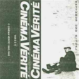 Cinéma Vérité - Rhythmus Und Ritual mp3 album