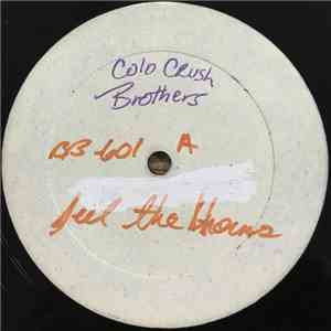 Cold Crush Brothers - Feel The Horns / We Can Do This mp3 album
