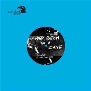 Crazy Bitch In A Cave - On Top mp3 album