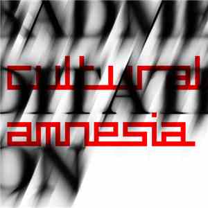 Cultural Amnesia - Bad Meditation mp3 album