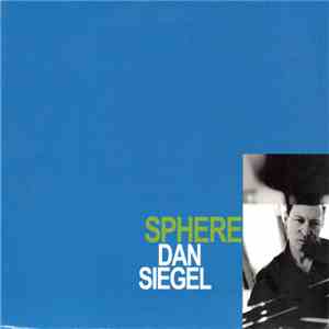 Dan Siegel - Sphere mp3 album