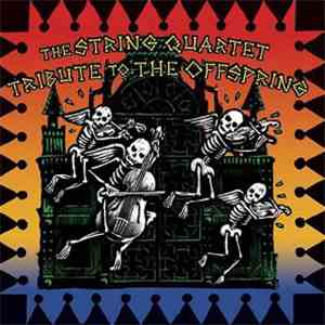 David Ari Leon - The String Quartet Tribute To The Offspring mp3 album