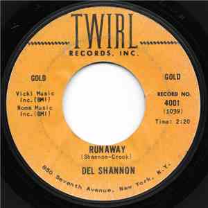 Del Shannon - Runaway / Hey Little Girl mp3 album