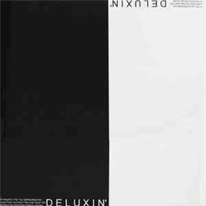 Deluxin' - "Black White" mp3 album