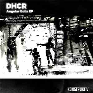 DHCR - Angular Bells EP mp3 album