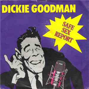 Dickie Goodman - Safe Sex Report mp3 album