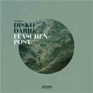 Disko Dario - Flaschenpost mp3 album