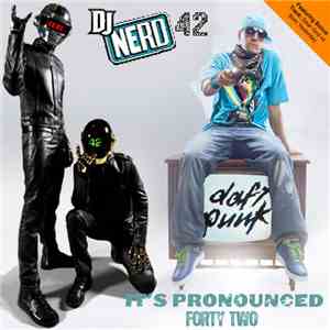 DJ Nerd42 - It's Pronounced Forty Two mp3 album