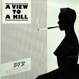 DJ's Factory - A View To A Kill mp3 album