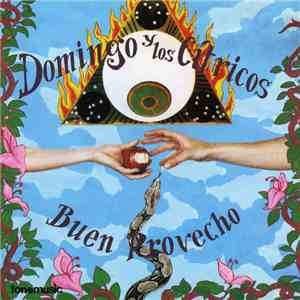 Domingo y Los Cítricos - Buen Provecho mp3 album
