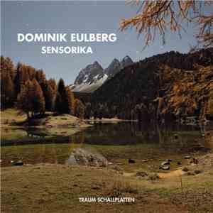 Dominik Eulberg - Sensorika mp3 album