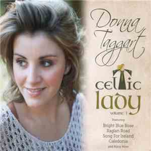 Donna Taggart - Celtic Lady - Volume I mp3 album
