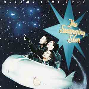Dreams Come True - The Swinging Star mp3 album