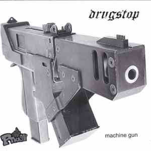 Drugstop - Machine Gun mp3 album