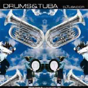 Drums & Tuba - El Tubador mp3 album