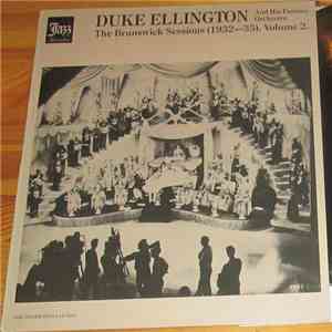 Duke Ellington And His Famous Orchestra - The Brunswick Sessions (1932-35). Volume 2. mp3 album