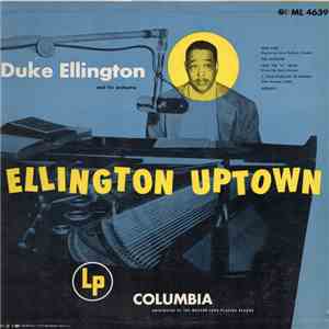 Duke Ellington And His Orchestra - Ellington Uptown mp3 album