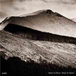 Dusk To Dawn - Dusk To Dawn mp3 album