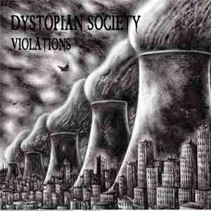 Dystopian Society - Violations mp3 album