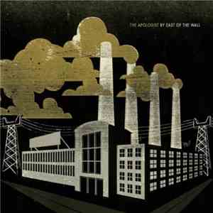 East Of The Wall - The Apologist mp3 album