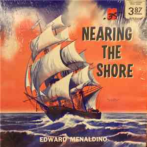 Edward E. Menaldino - Nearing the Shore mp3 album