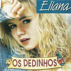 Eliana  - Os Dedinhos mp3 album