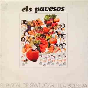 Els Pavesos - El Pardal De Sant Joan... I La Bolseria mp3 album