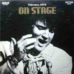 Elvis Presley - On Stage - February, 1970 mp3 album