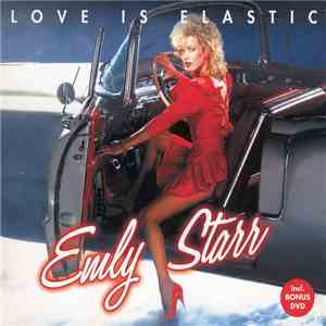 Emly Starr - Love Is Elastic mp3 album