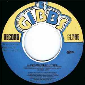 Enos McLeod / Joe Gibbs & The Professionals - Hello Carol / How-De-Do-Carol mp3 album