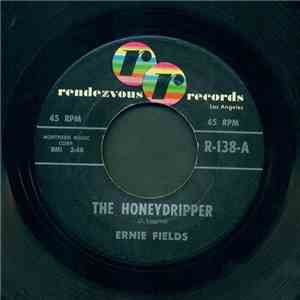Ernie Fields  - The Honeydripper / Tuxedo Junction mp3 album