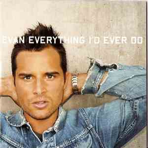 Evan  - Everything I'd Ever Do mp3 album