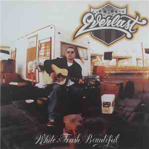 Everlast - White Trash Beautiful mp3 album