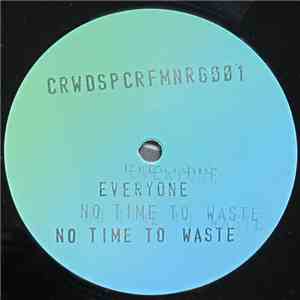 Everyone  - No Time To Waste mp3 album