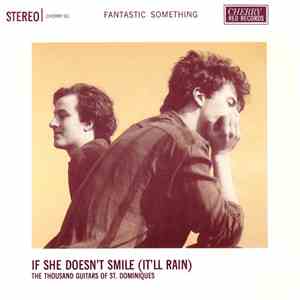 Fantastic Something - If She Doesn't Smile (It'll Rain) mp3 album