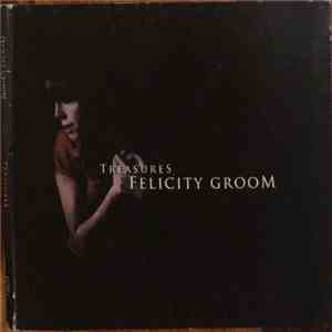 Felicity Groom - Treasures mp3 album