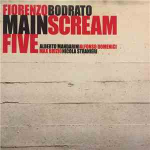 Fiorenzo Bodrato - Mainscream Five mp3 album