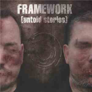 Framework - Untold Stories mp3 album