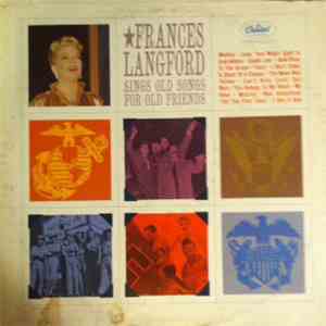 Frances Langford - Sings Old Songs For Old Friends mp3 album