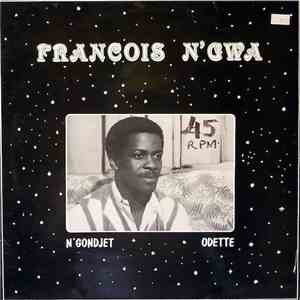 Francois N’Gwa - N'Gondjet / Odette mp3 album