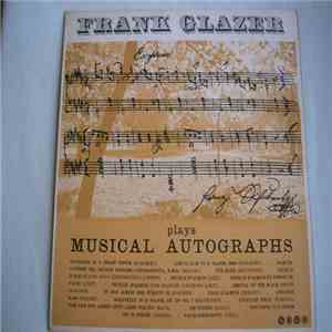 Frank Glazer - Musical Autographs mp3 album