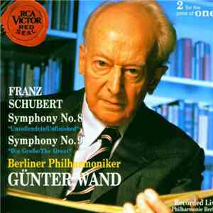 Franz Schubert : Berliner Philharmoniker, Günter Wand - Symphonies Nos. 8+9 mp3 album