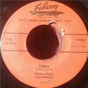 Freddie Gomez y sus Dinamicos - Carla / Baile Feliz mp3 album